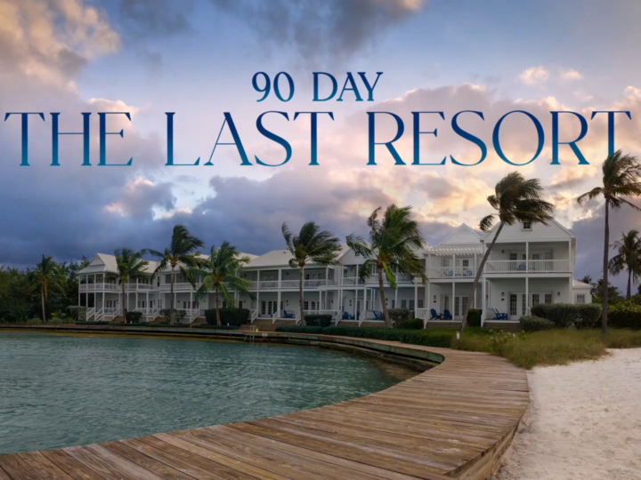 90 Day The Last Resort Releases First Chilling Trailer