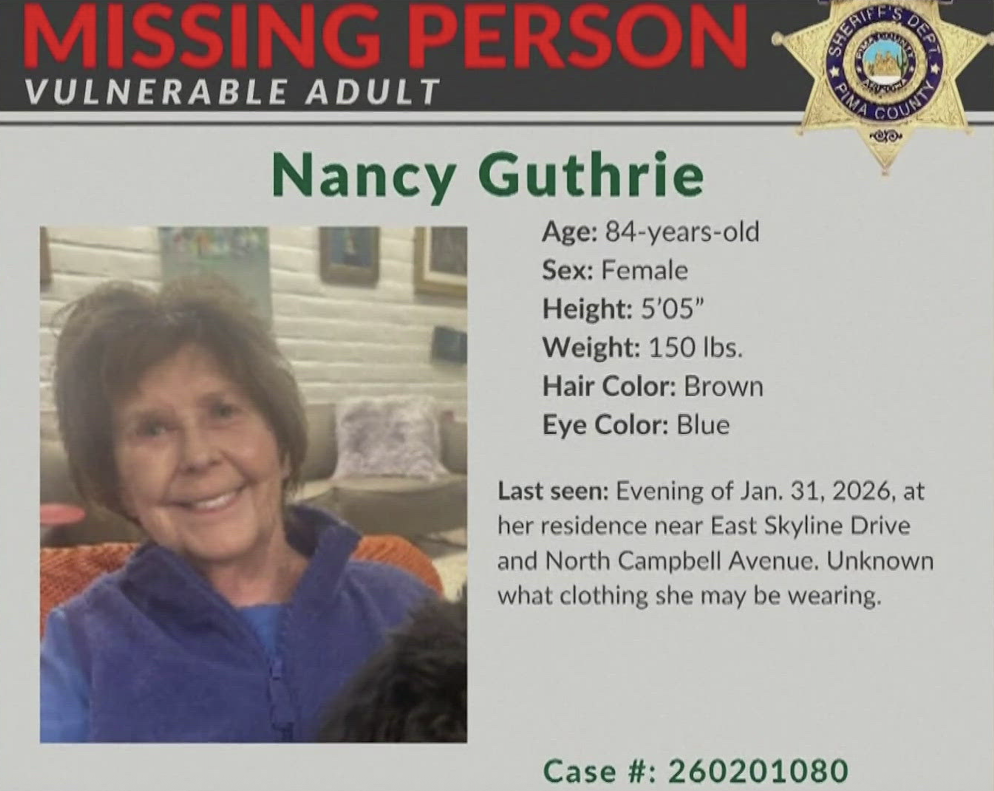 Nancy Guthrie is still missing, several days after being taken from her home.