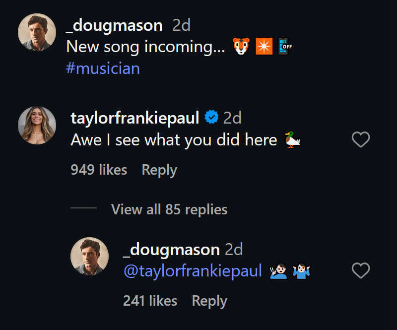 Taylor Frankie Paul and Doug Mason flirt in dark mode Instagram screenshot comments.