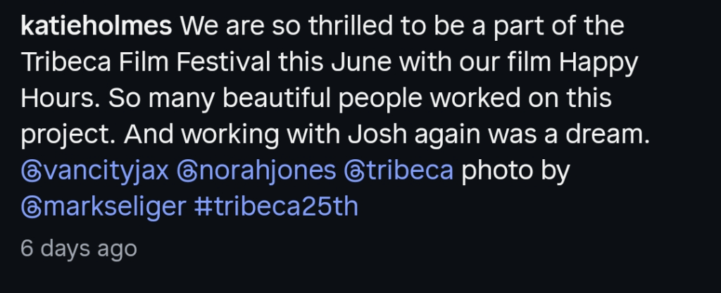 A dark mode screenshot of Katie Holmes' Instagram caption.