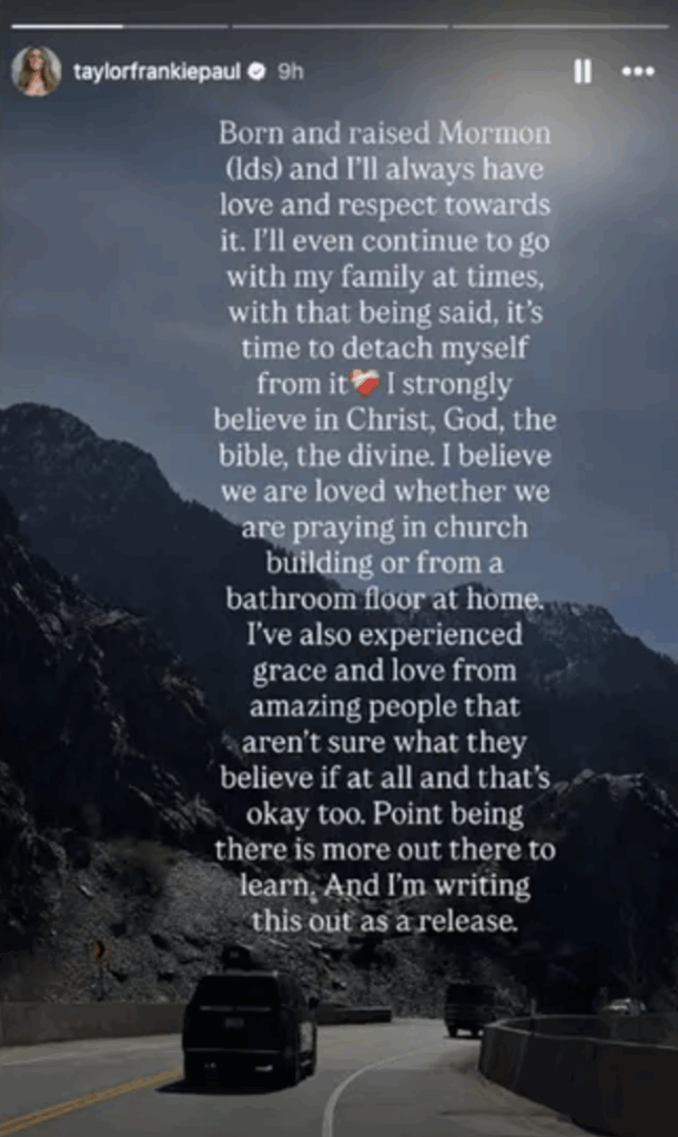 Taylor Frankie Paul says she's no longer a Mormon.