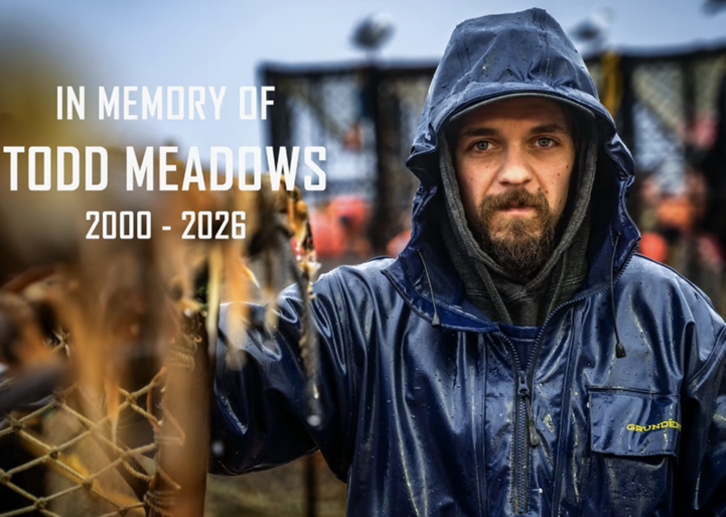 Todd Meadows: Final Days of Late ‘Deadliest Catch’ Star, 25, Revealed In New Footage