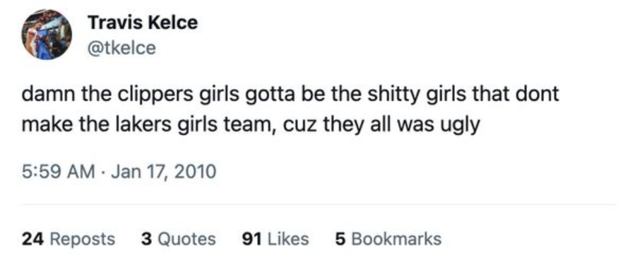 An old misogynistic tweet by Travis Kelce.