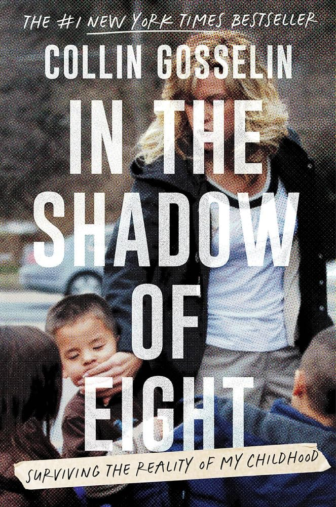 The book cover of Collin Gosselin's bestselling memoir.